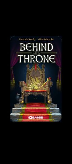 Настольная игра серый кардинал	(behind the throne)
