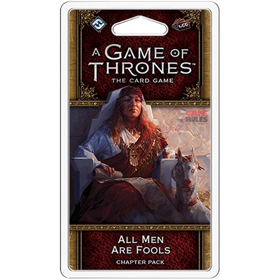 A Game of Thrones LCG: All Men Are Fools Chapter Pack