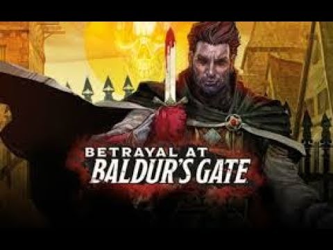 Betrayal at Baldur’s Gate –  Обзор игры