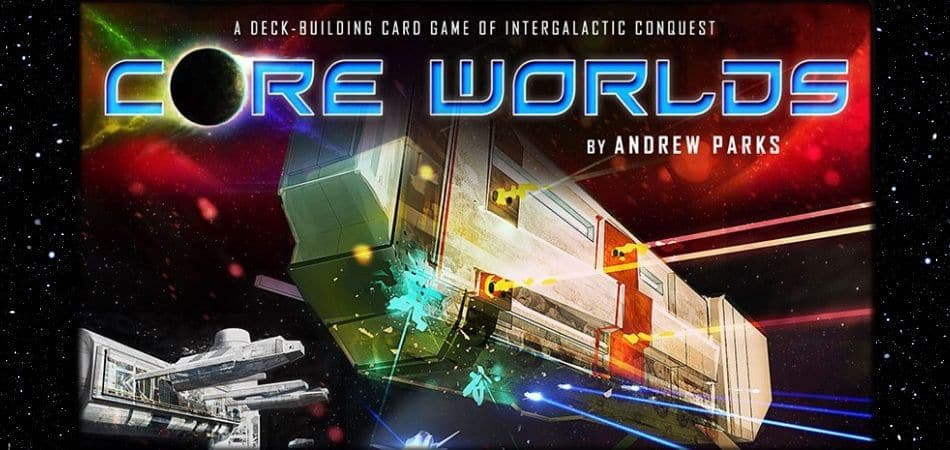 Обзор игры «core worlds» - настольные игры: nастольный blog